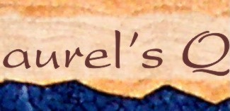 Laurel's Quilts